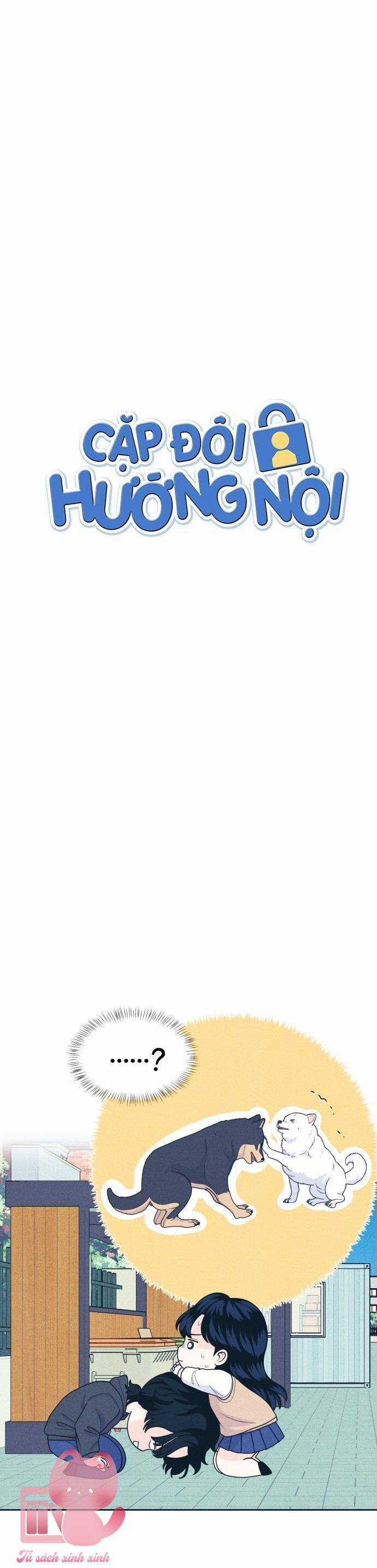 Cặp Đôi Hướng Nội - Chapter 47 - Trang 4