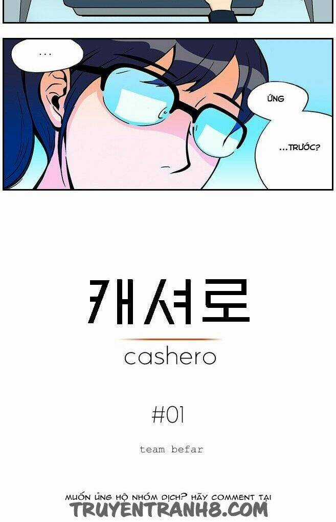 Cashero - Chapter 1 - Trang 5