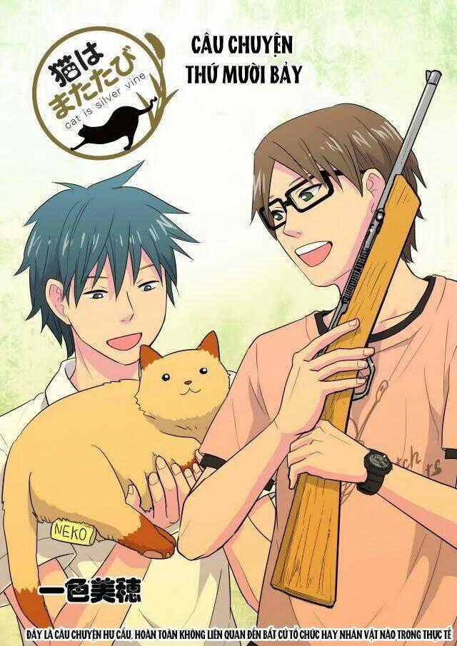 Cat is silver vine - Chapter 17 - Trang 1
