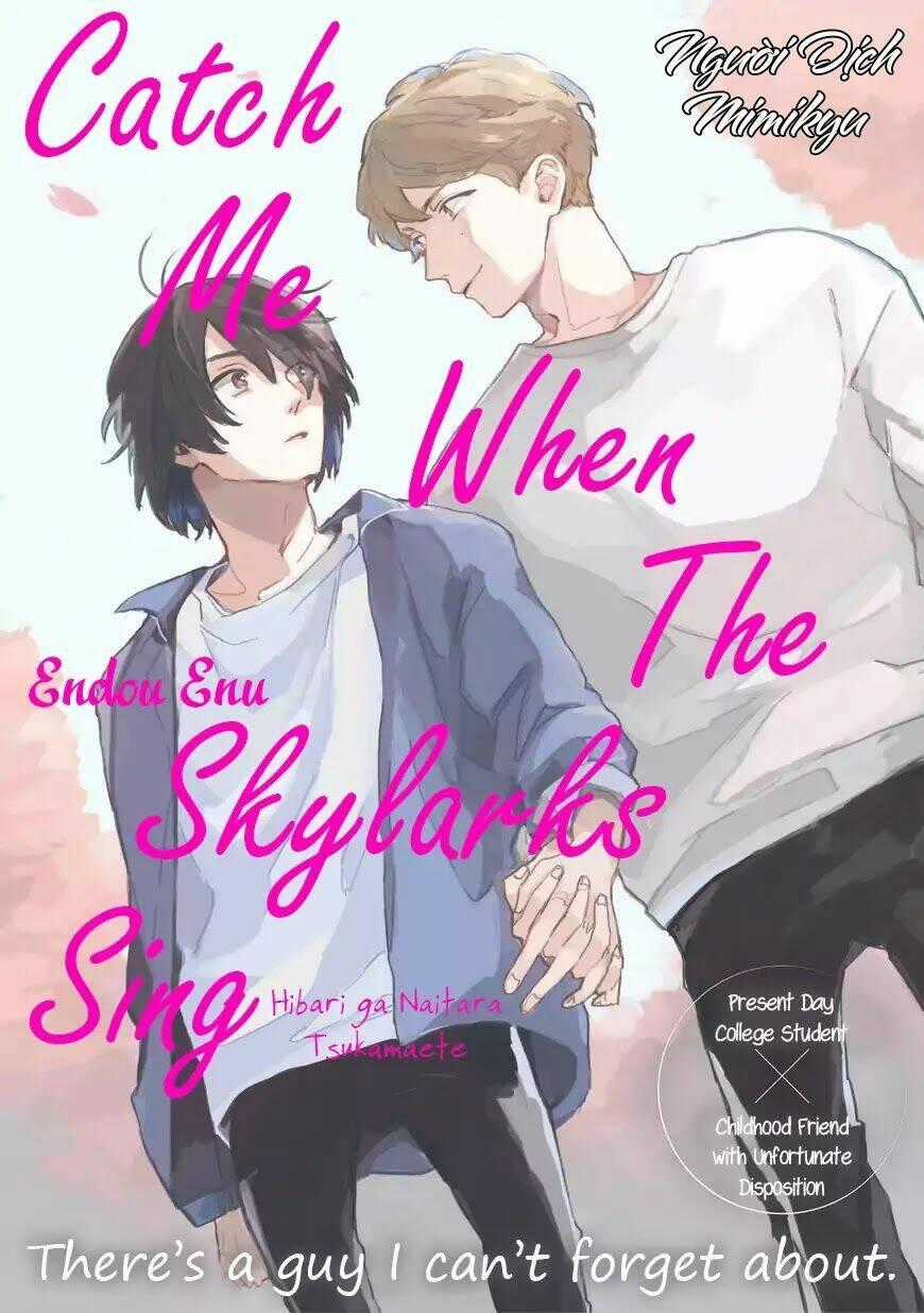 Catch Me When The Skylarks Sing - Chapter 1 - Trang 1