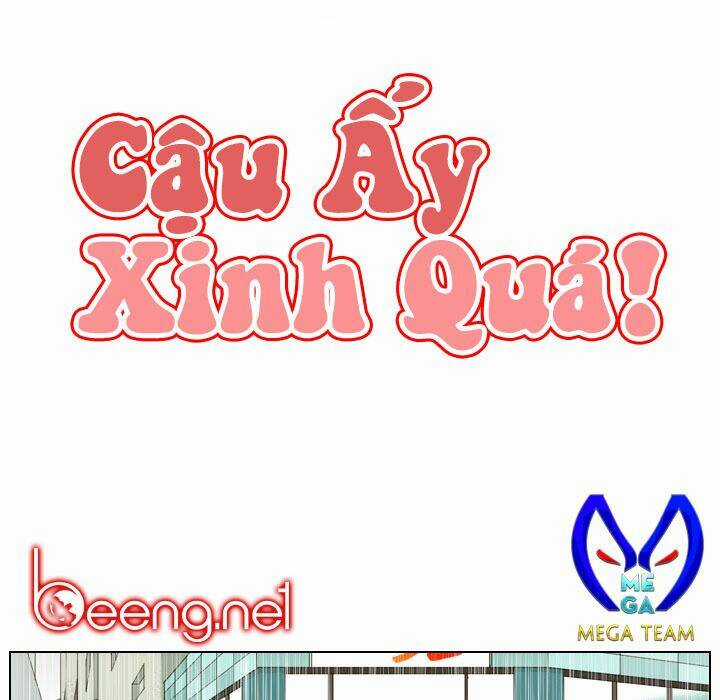 Cậu Ấy Xinh Quá! - Chapter 5 - Trang 8