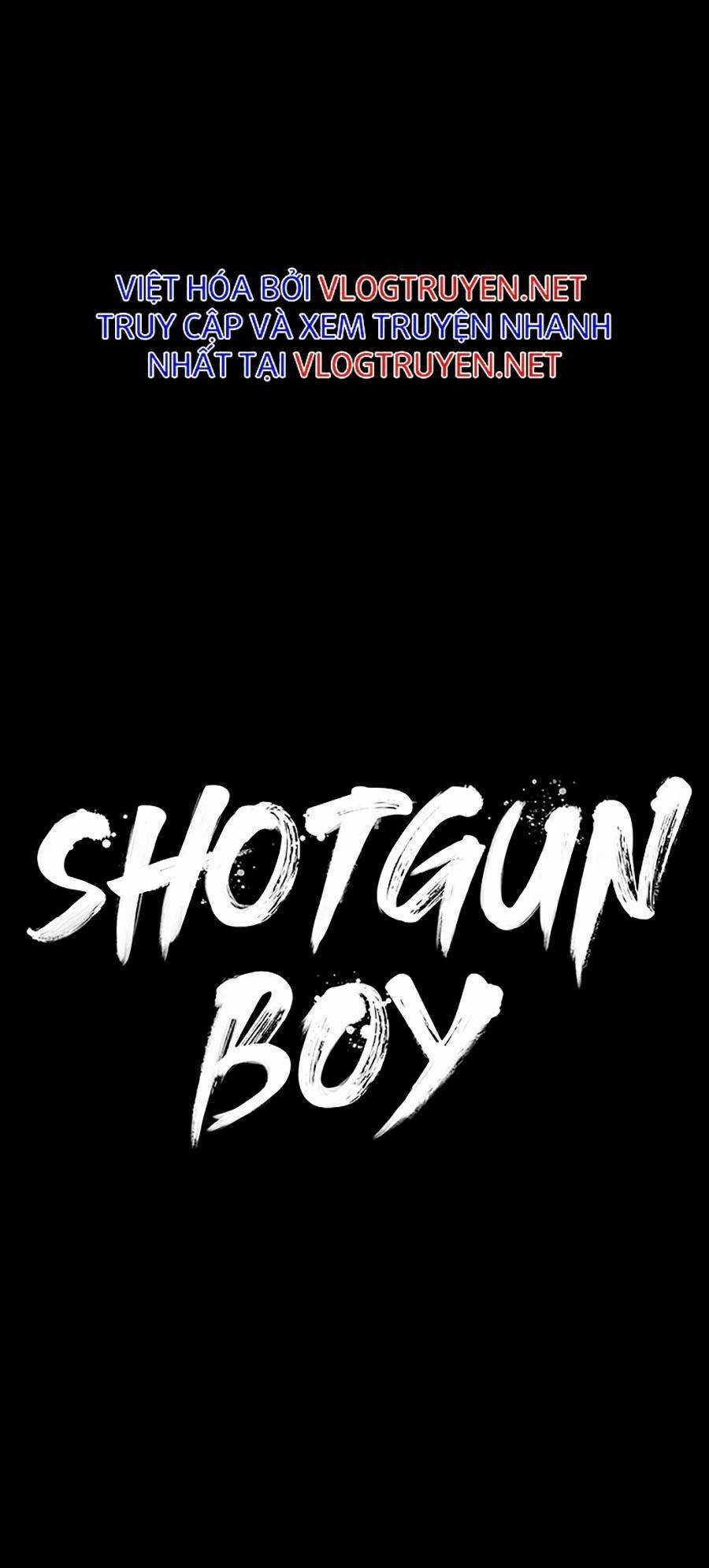 Cậu Bé Shotgun - Chapter 27 - Trang 20