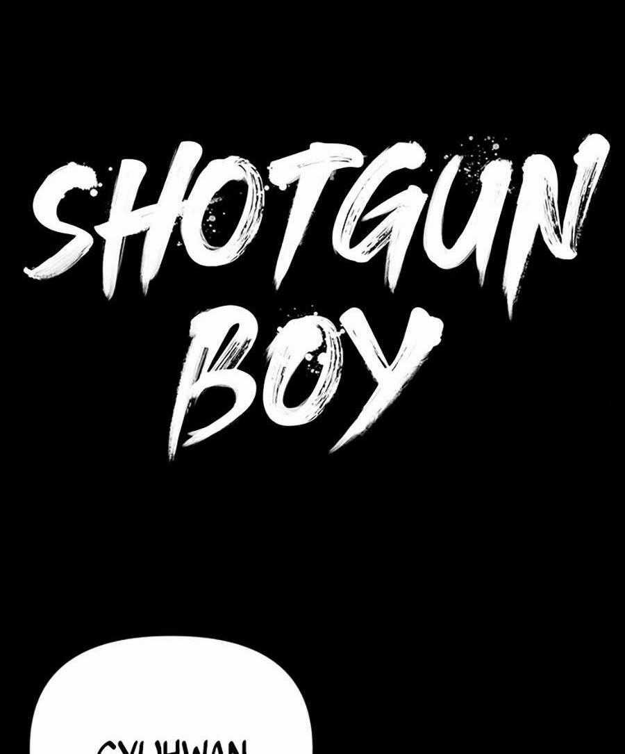 Cậu Bé Shotgun - Chapter 40 - Trang 2