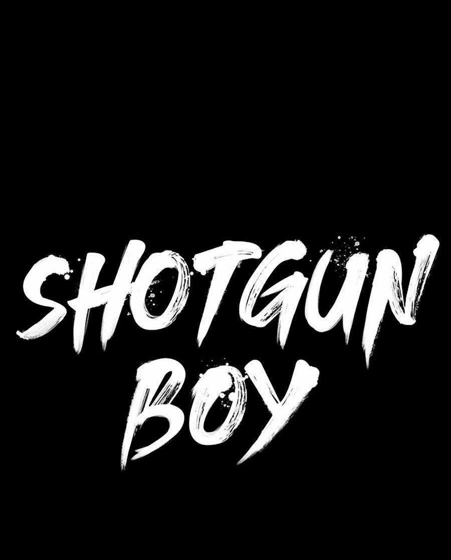 Cậu Bé Shotgun - Chapter 42 - Trang 31