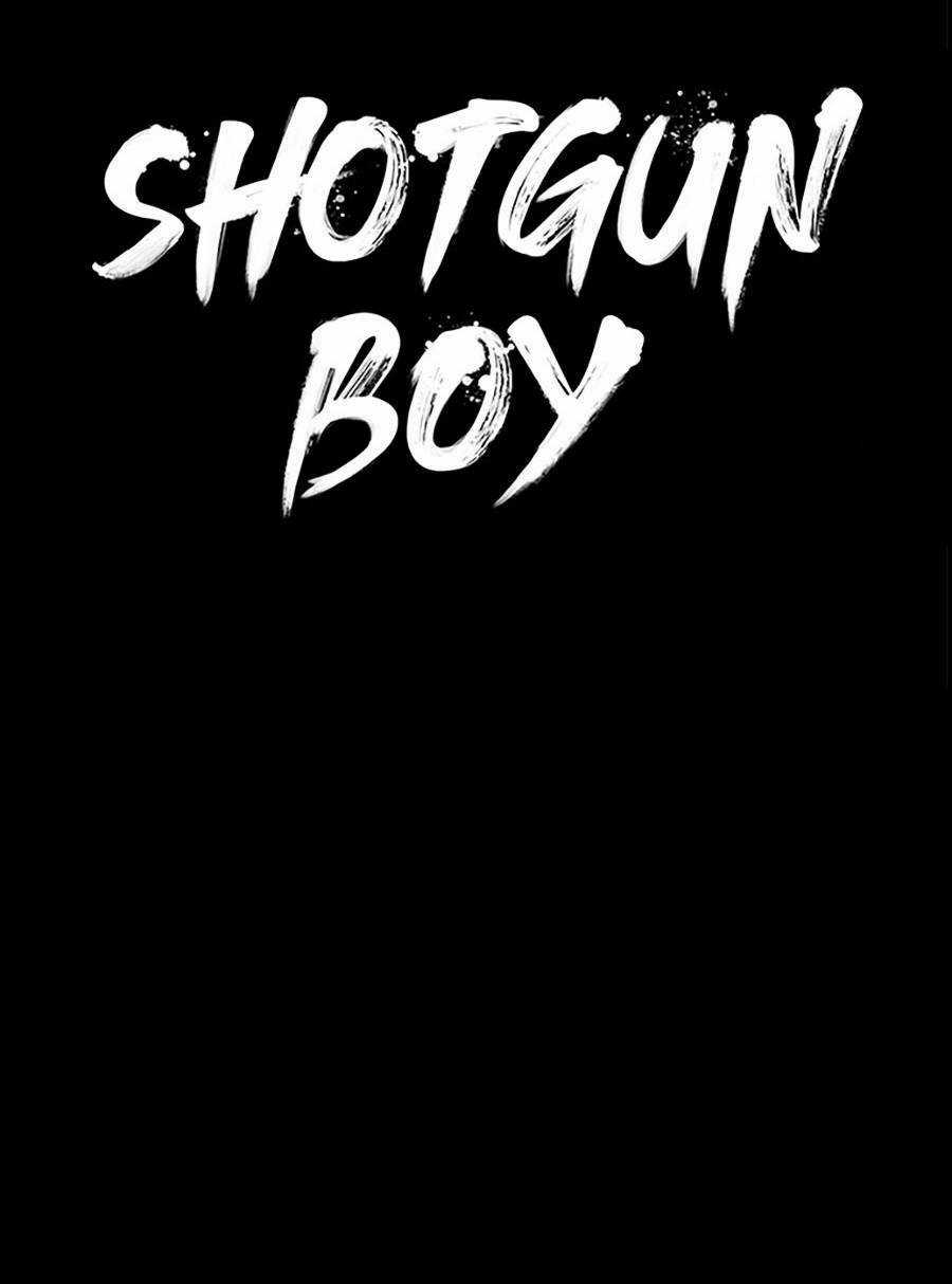 Cậu Bé Shotgun - Chapter 45 - Trang 13