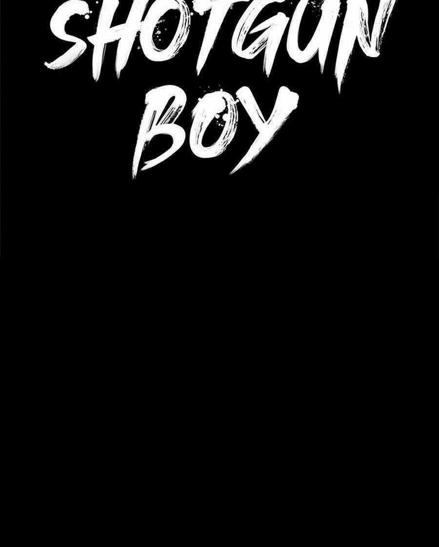 Cậu Bé Shotgun - Chapter 53 - Trang 4