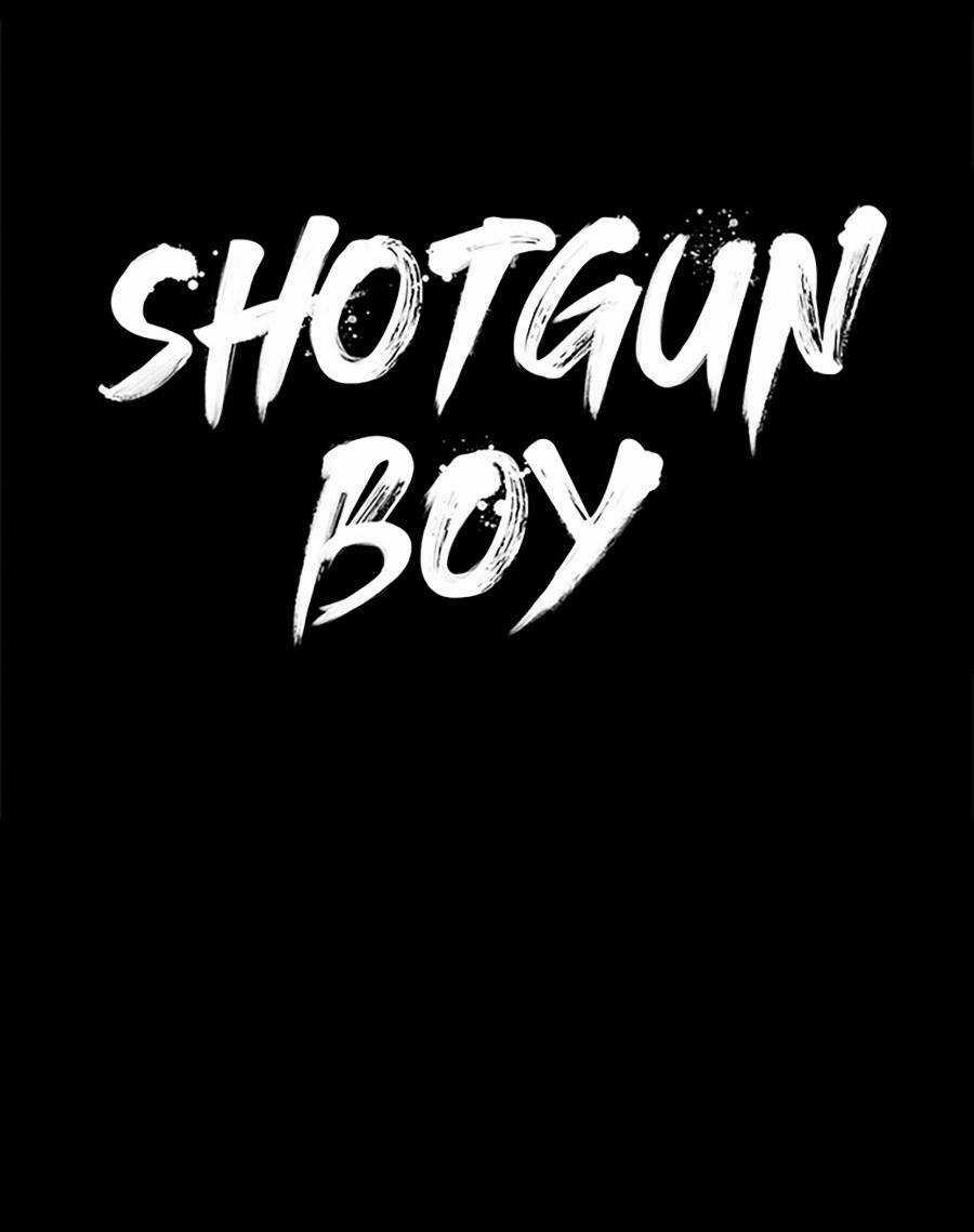Cậu Bé Shotgun - Chapter 56 - Trang 35