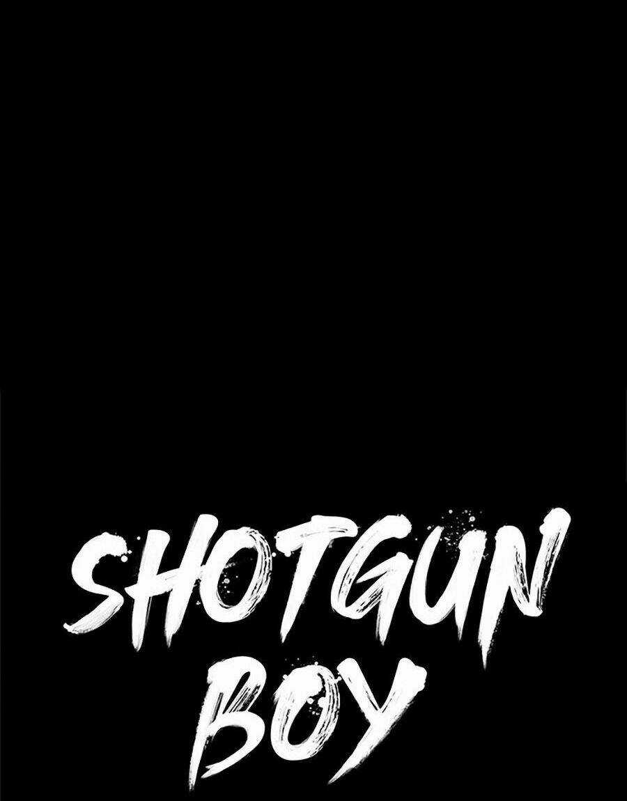 Cậu Bé Shotgun - Chapter 6 - Trang 12