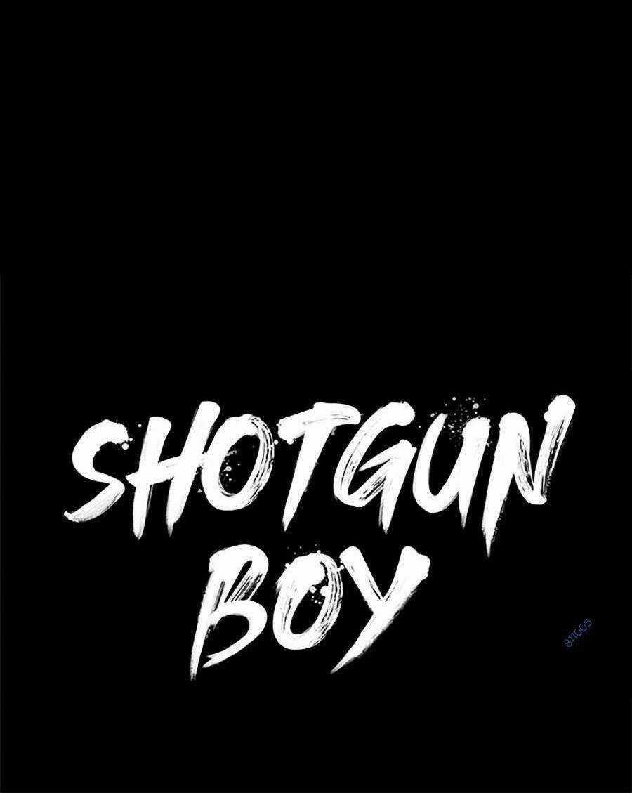 Cậu Bé Shotgun - Chapter 61 - Trang 40