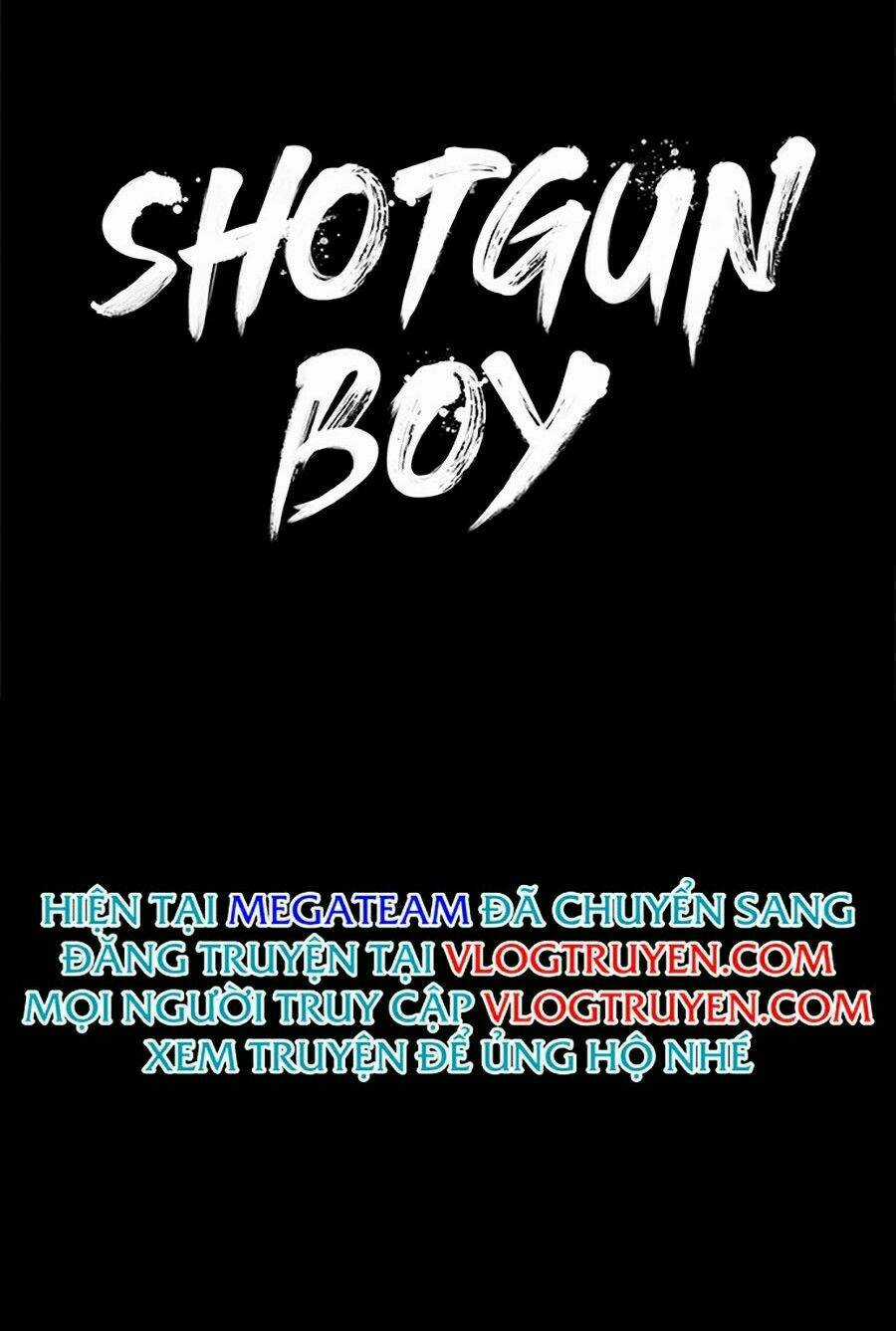 Cậu Bé Shotgun - Chapter 7 - Trang 12