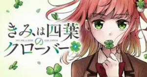 Đọc truyện Cậu là cỏ 4 lá