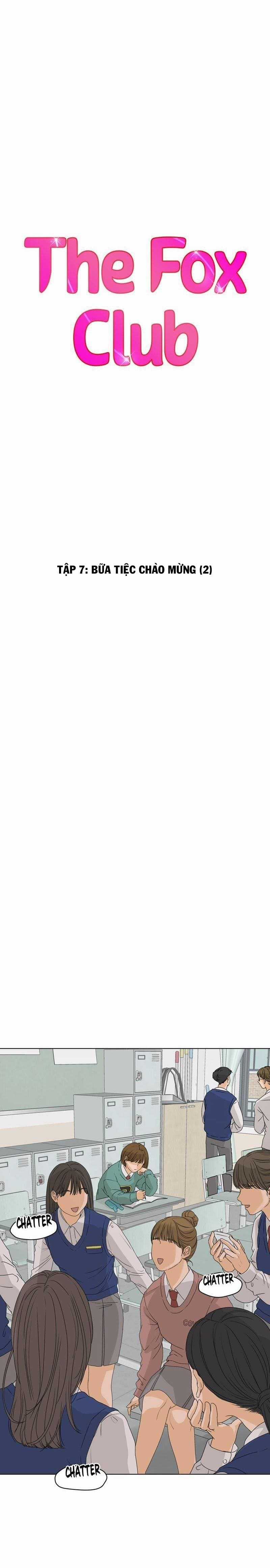 Câu Lạc Bộ Fox - Chapter 7 - Trang 9