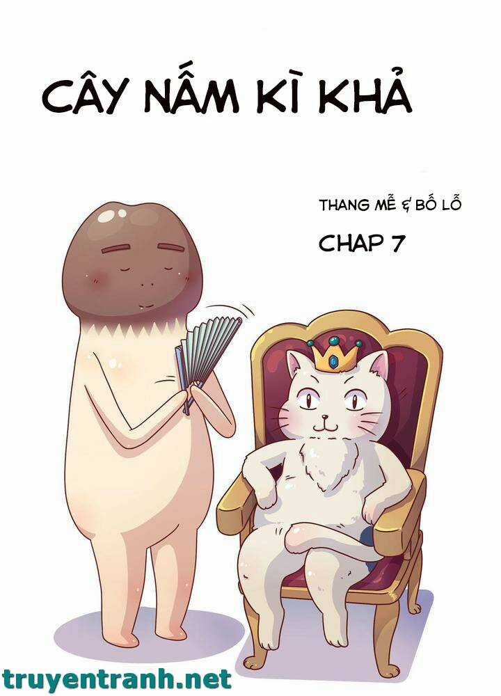 Cây Nấm Kì Khả - Chapter 7 - Trang 2