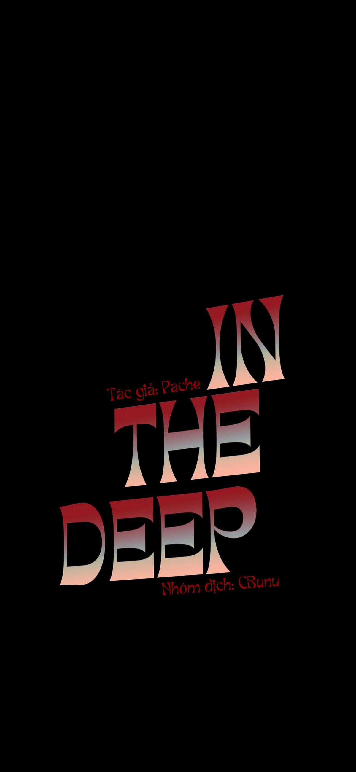 (Cbunu) In The Deep - Chapter 8 - Trang 30