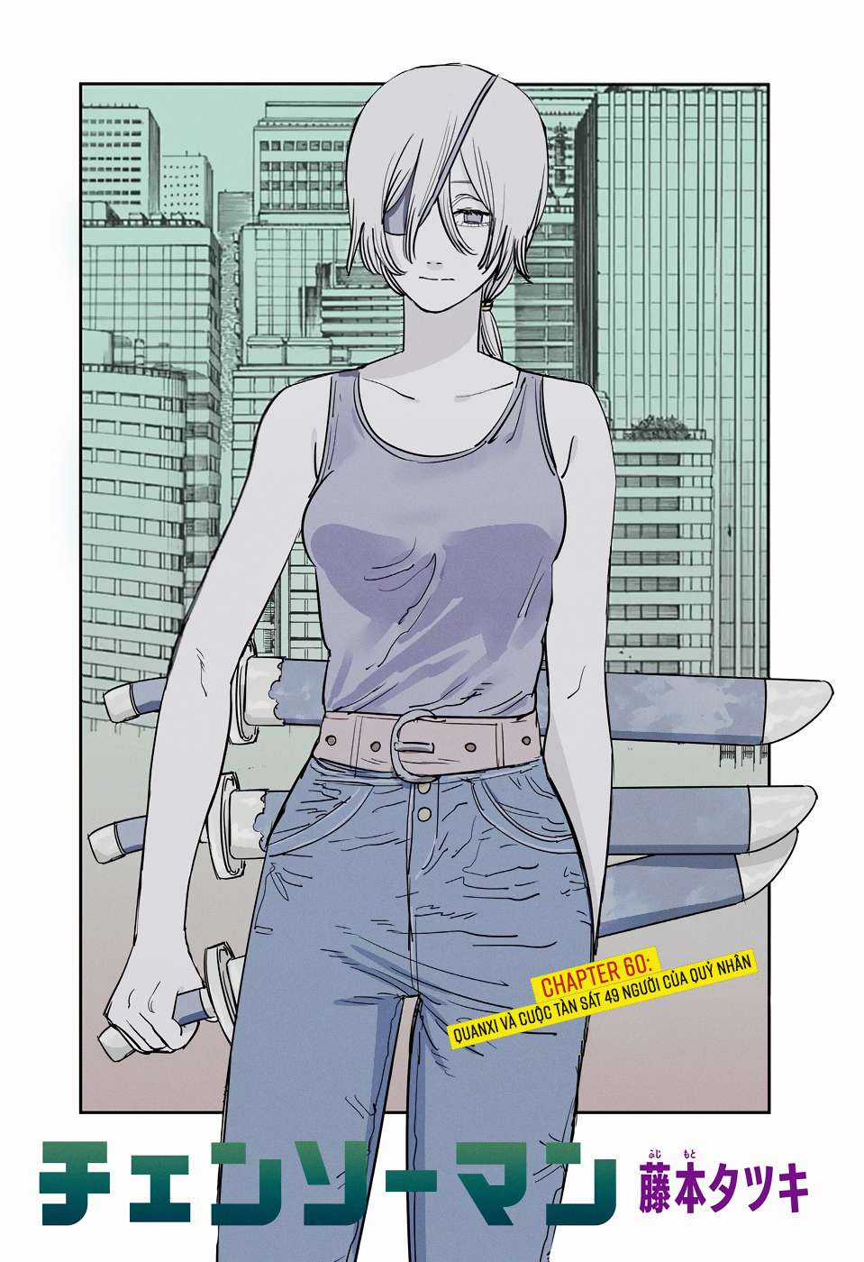 Chainsaw-man - Chapter 60 - Trang 4