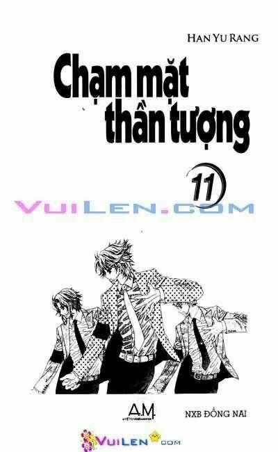 Chạm Mặt Thần Tượng - Chapter 11 - Trang 1