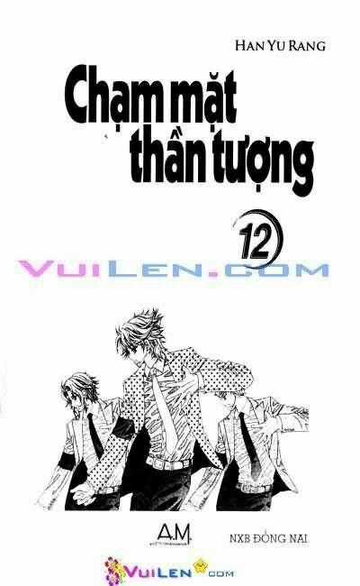 Chạm Mặt Thần Tượng - Chapter 12 - Trang 1