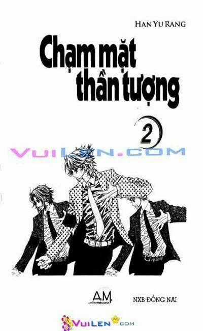 Chạm Mặt Thần Tượng - Chapter 2 - Trang 1