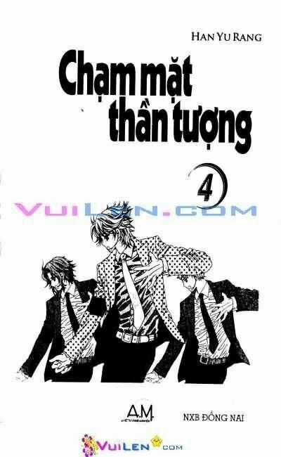 Chạm Mặt Thần Tượng - Chapter 4 - Trang 1