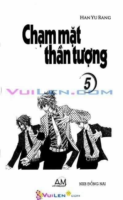 Chạm Mặt Thần Tượng - Chapter 5 - Trang 1