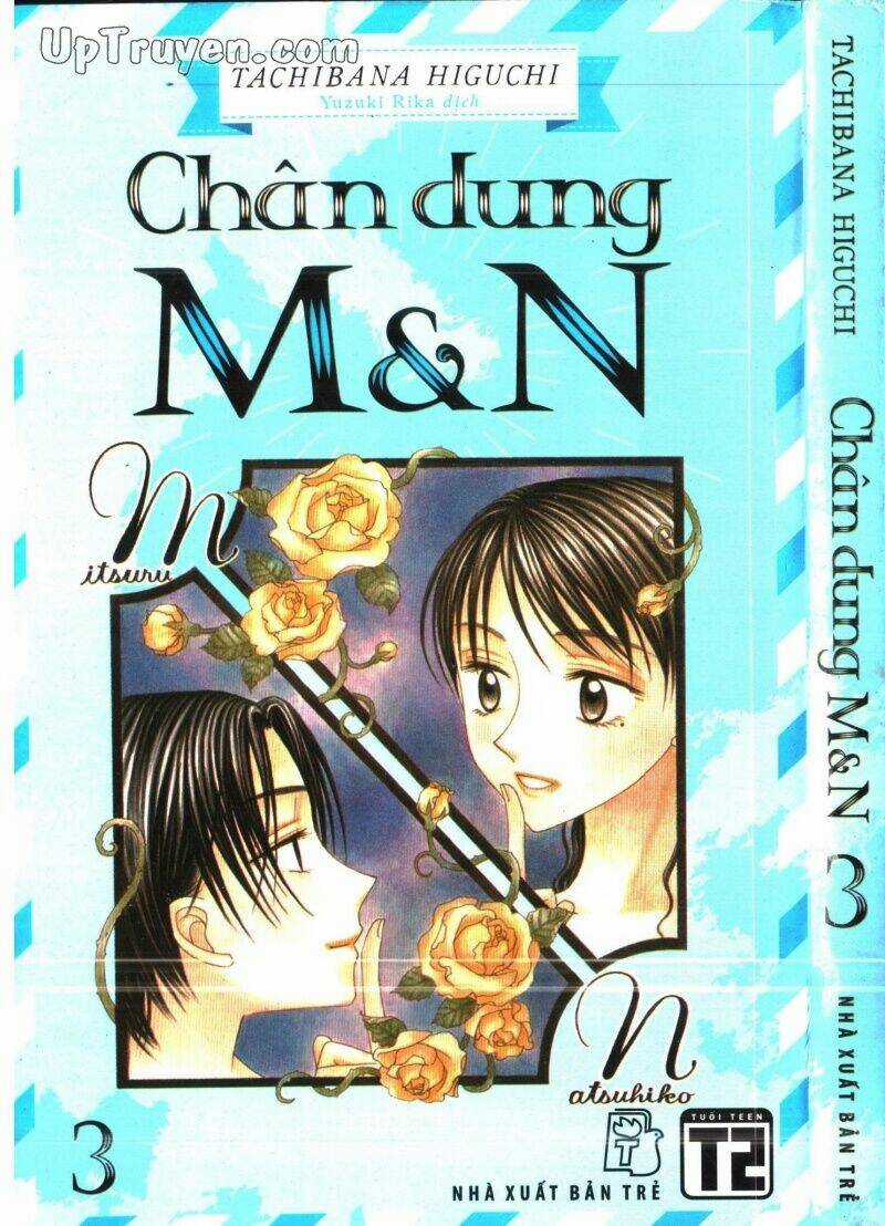 Chân Dung M&N - Chapter 3 - Trang 1