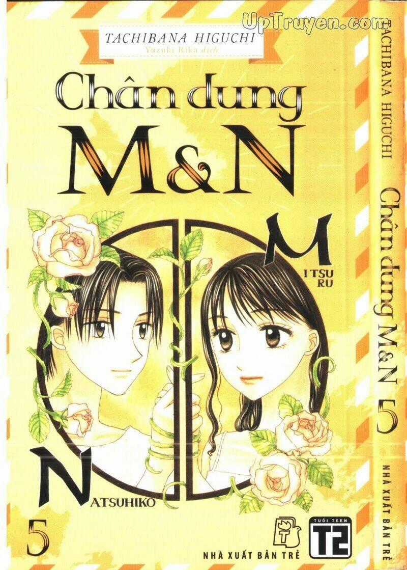 Chân Dung M&N - Chapter 5 - Trang 1