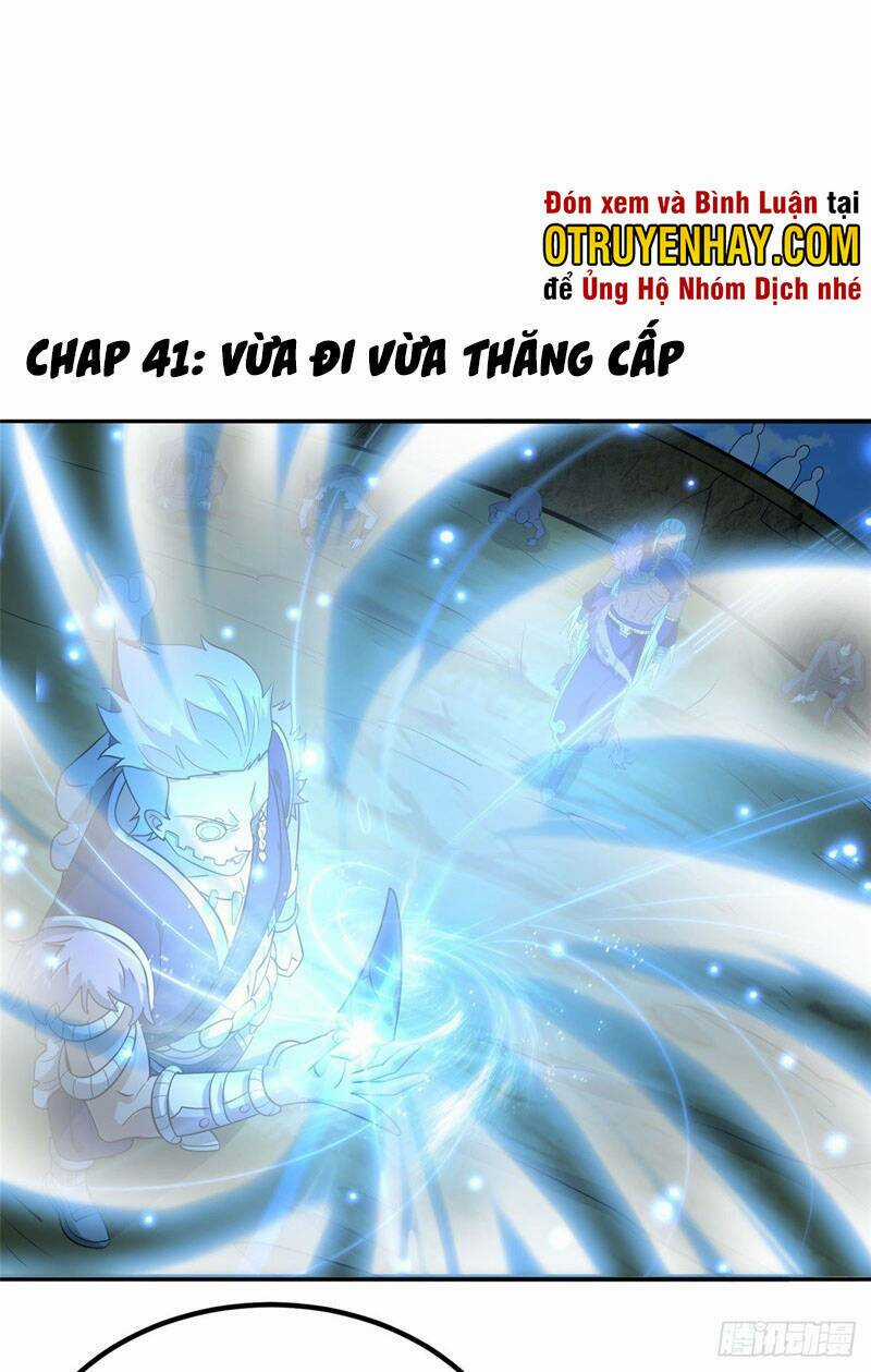 Chân Võ Thế Giới - Chapter 41 - Trang 1