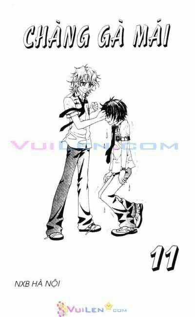 Chàng Gà Mái - Chapter 11 - Trang 1