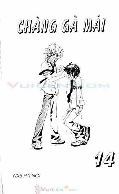 Chàng Gà Mái - Chapter 14 - Trang 1
