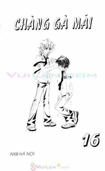 Chàng Gà Mái - Chapter 16 - Trang 1