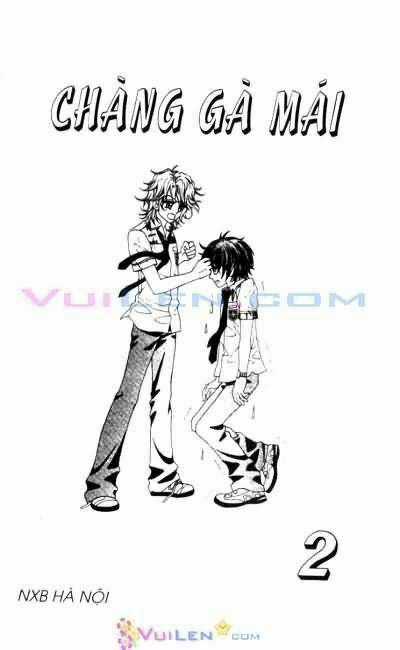 Chàng Gà Mái - Chapter 2 - Trang 1