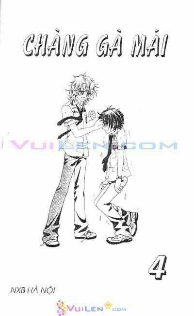 Chàng Gà Mái - Chapter 4 - Trang 1
