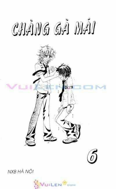 Chàng Gà Mái - Chapter 6 - Trang 1
