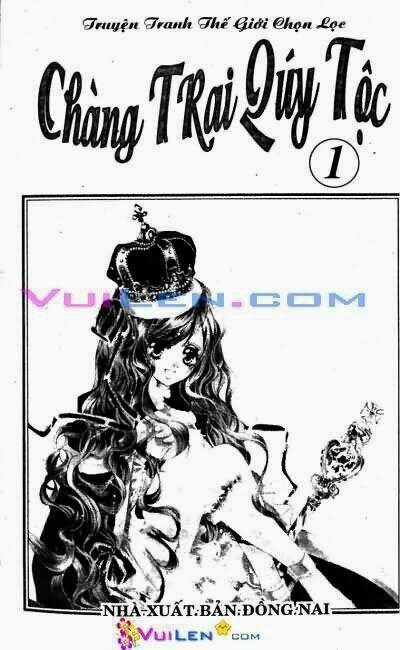 Chàng Trai Quý Tộc - Chapter 1 - Trang 1