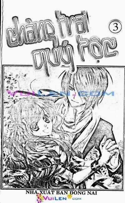 Chàng Trai Quý Tộc - Chapter 3 - Trang 1