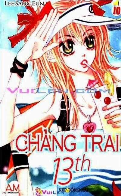 Chàng Trai Thứ 13 - Chapter 10 - Trang 1