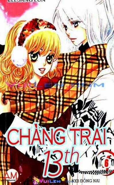 Chàng Trai Thứ 13 - Chapter 6 - Trang 1