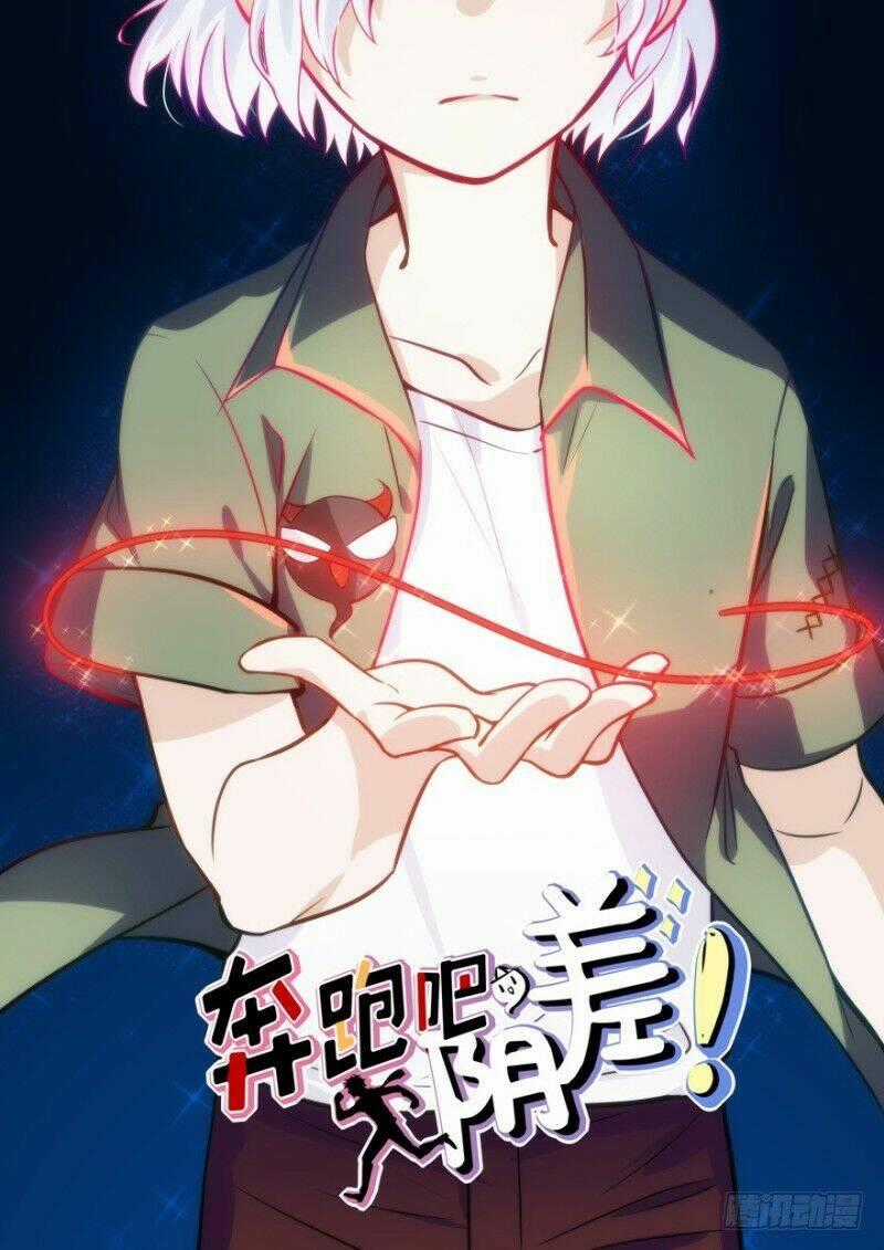 Chạy Đi Âm Sai - Chapter 13 - Trang 1