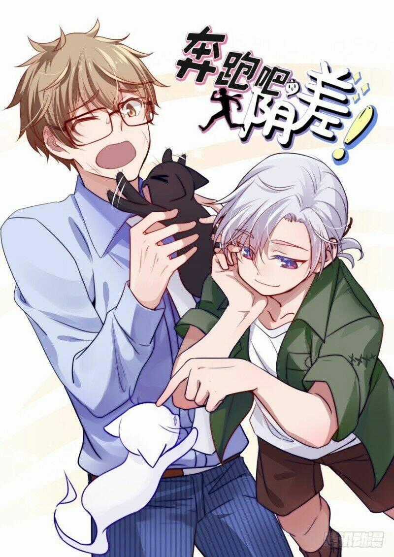 Chạy Đi Âm Sai - Chapter 46 - Trang 1