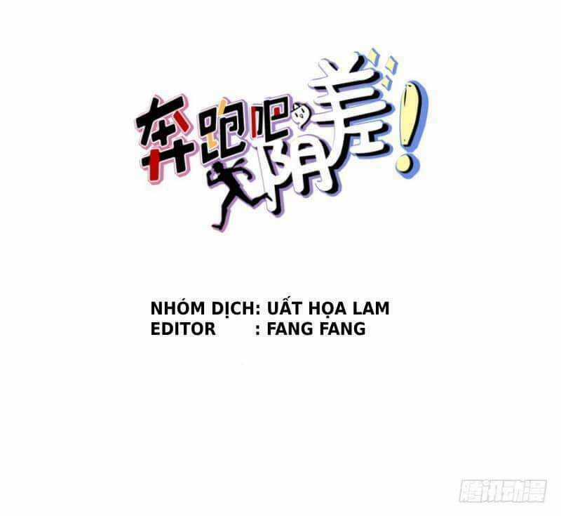 Chạy Đi Âm Sai - Chapter 6 - Trang 6