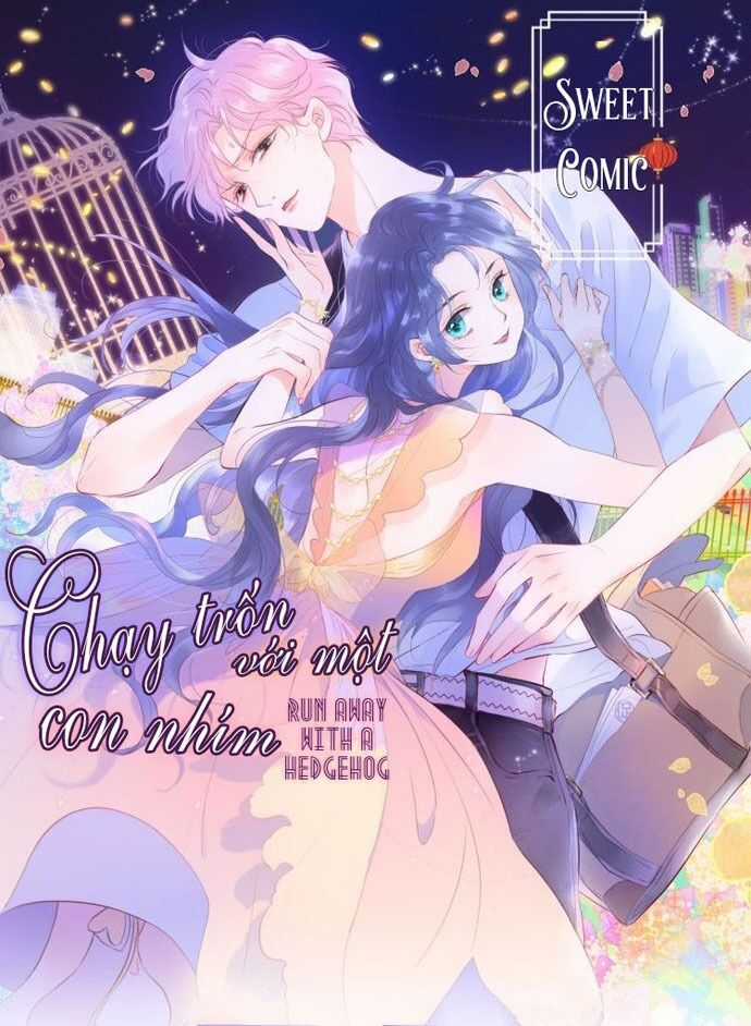 Chạy Trốn Cùng Con Nhím - Chapter 5 - Trang 2