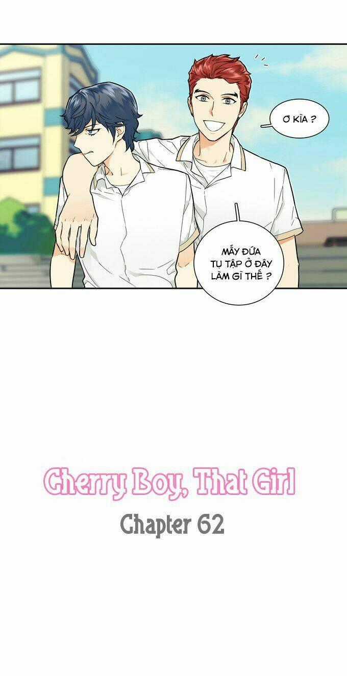 Cherry Boy, That Girl - Chapter 62 - Trang 2