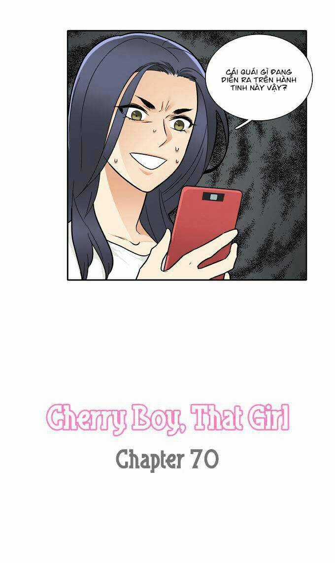 Cherry Boy, That Girl - Chapter 70 - Trang 5