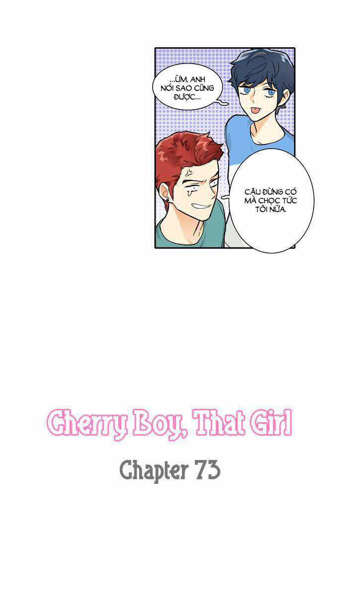 Cherry Boy, That Girl - Chapter 73 - Trang 4