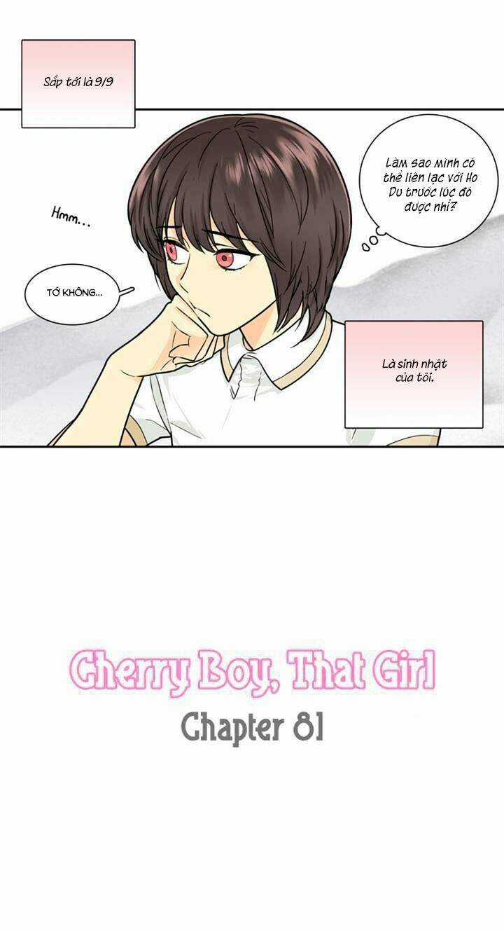 Cherry Boy, That Girl - Chapter 81 - Trang 3