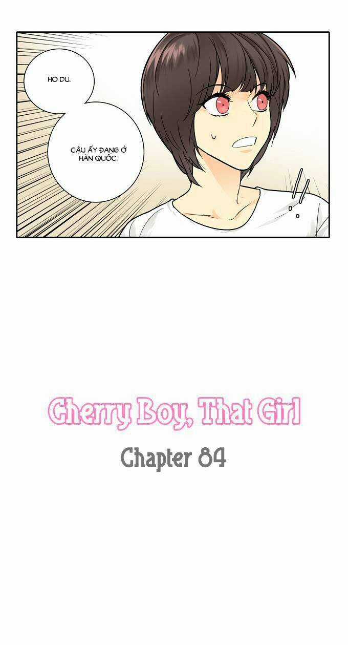 Cherry Boy, That Girl - Chapter 84 - Trang 3