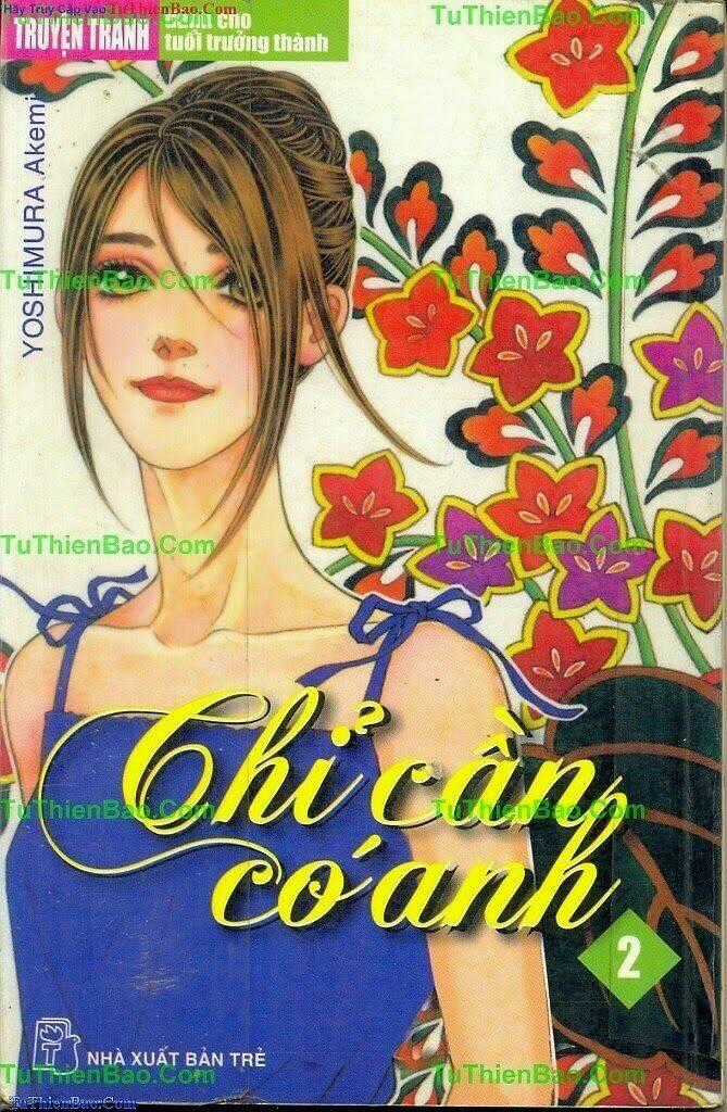 Chỉ Cần Có Anh - Chapter 2 - Trang 1