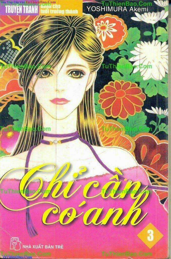 Chỉ Cần Có Anh - Chapter 3 - Trang 1