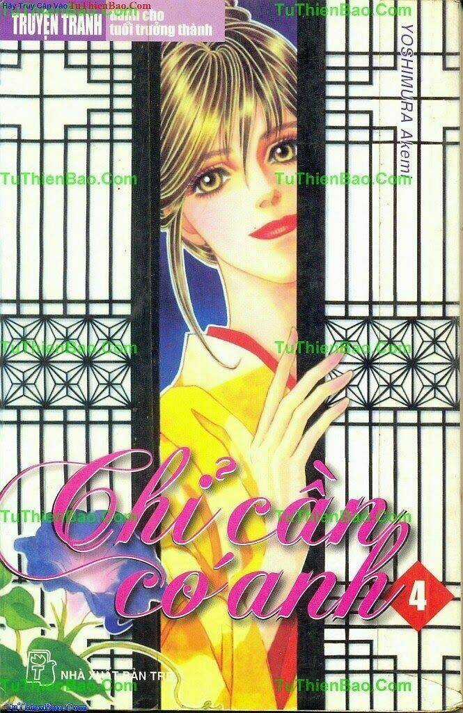 Chỉ Cần Có Anh - Chapter 4 - Trang 1