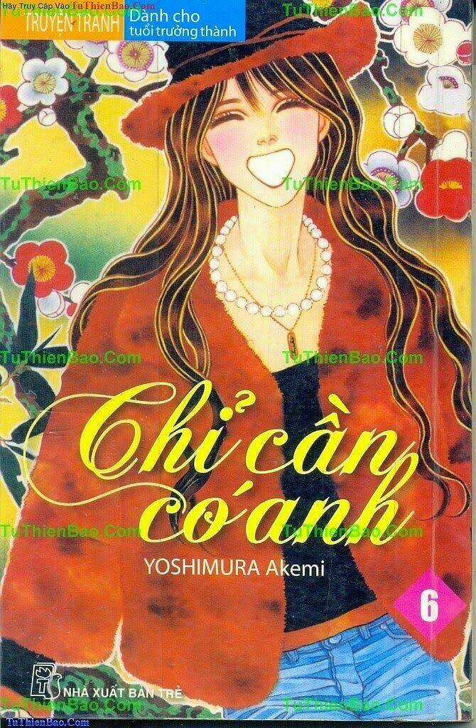 Chỉ Cần Có Anh - Chapter 6 - Trang 1